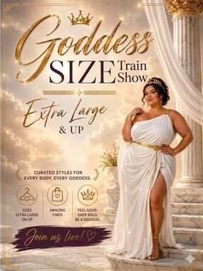 10/17 Goddess size train show XL+